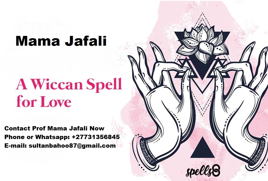 Spells for Love Wicca in Canada, France, Australia, Africa, Asia